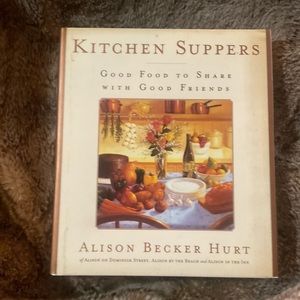 Kitchen Suppers by Alison Becker Hurt